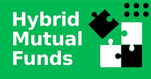 Hybrid Mutual Fund